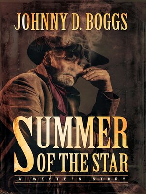 cover image of Summer of the Star: a Western Story